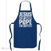 Jesus Is My Savior Pope Is My Coach Christian Apron thumb 0