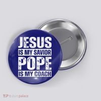 Jesus Is My Savior Pope Is My Coach Christian Button thumb 0