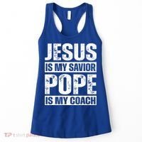 Jesus Is My Savior Pope Is My Coach Christian Women's Tank Top thumb 0