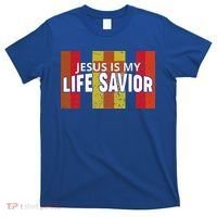 Jesus Is My Life Savior Green T-Shirt thumb 0