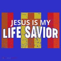 Jesus Is My Life Savior Green T-Shirt thumb 7