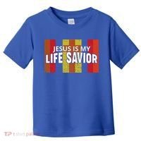 Jesus Is My Life Savior Green Toddler T-Shirt thumb 0