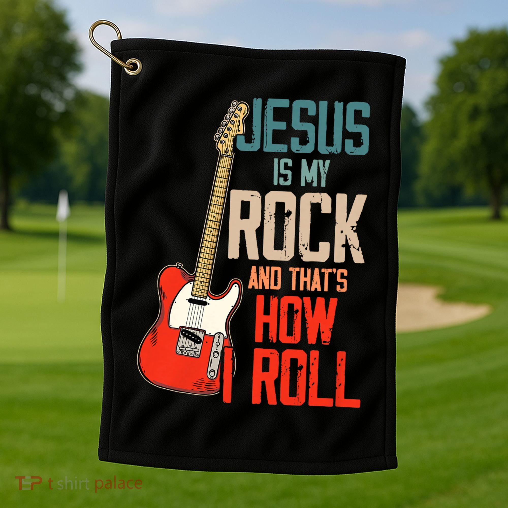 Jesus Is My Rock And That Is How I Roll Christian Golf Towel
