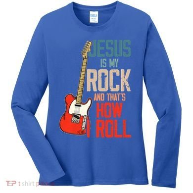 Jesus Is My Rock And That Is How I Roll Christian Women's Long Sleeve Shirt