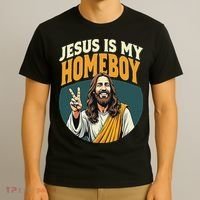 Jesus Is My Homeboy T-Shirt thumb 3