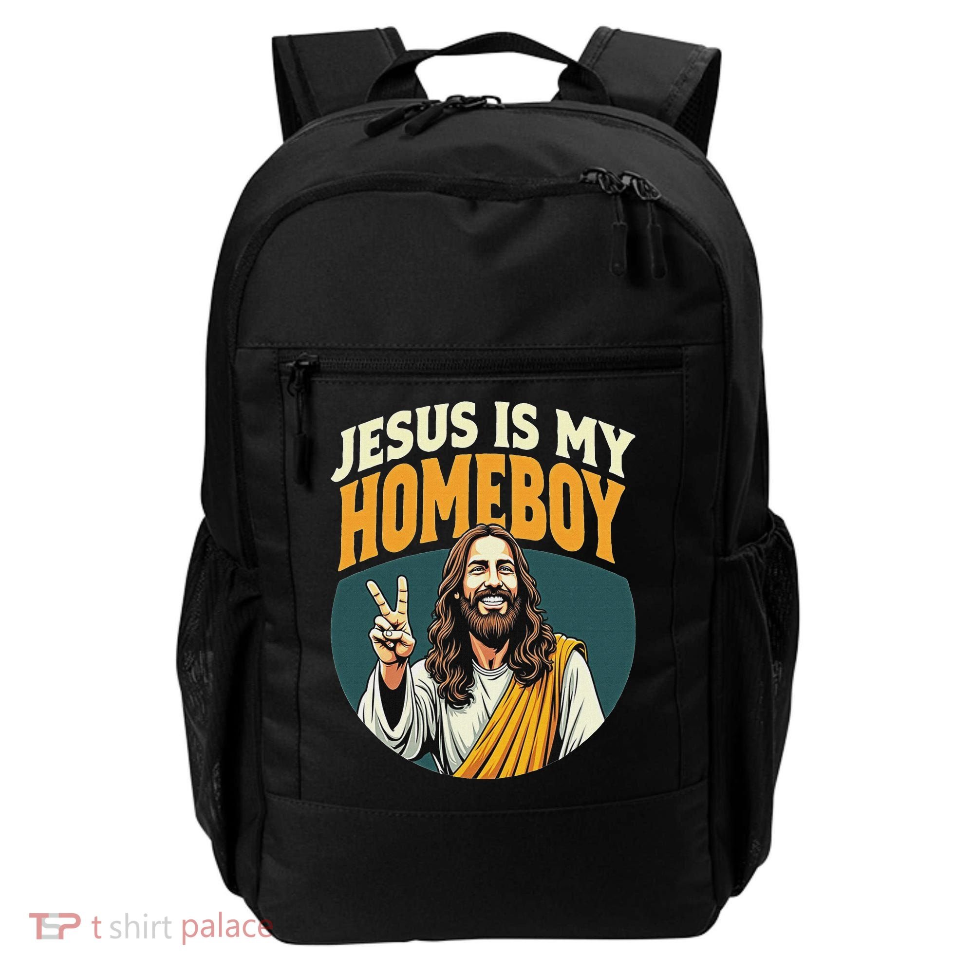 Jesus Is My Homeboy Backpack