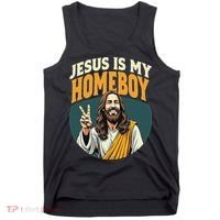 Jesus Is My Homeboy Tank Top thumb 0