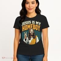 Jesus Is My Homeboy Women's T-Shirt thumb 4
