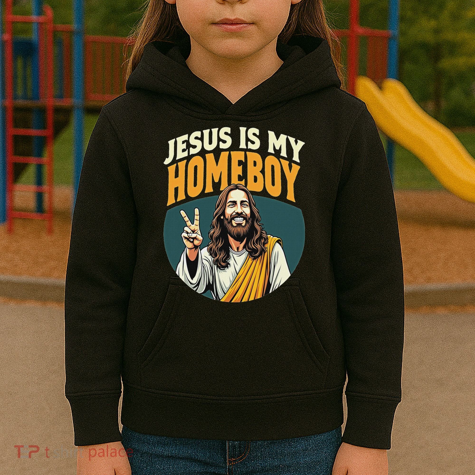 Jesus Is My Homeboy Kids Hoodie