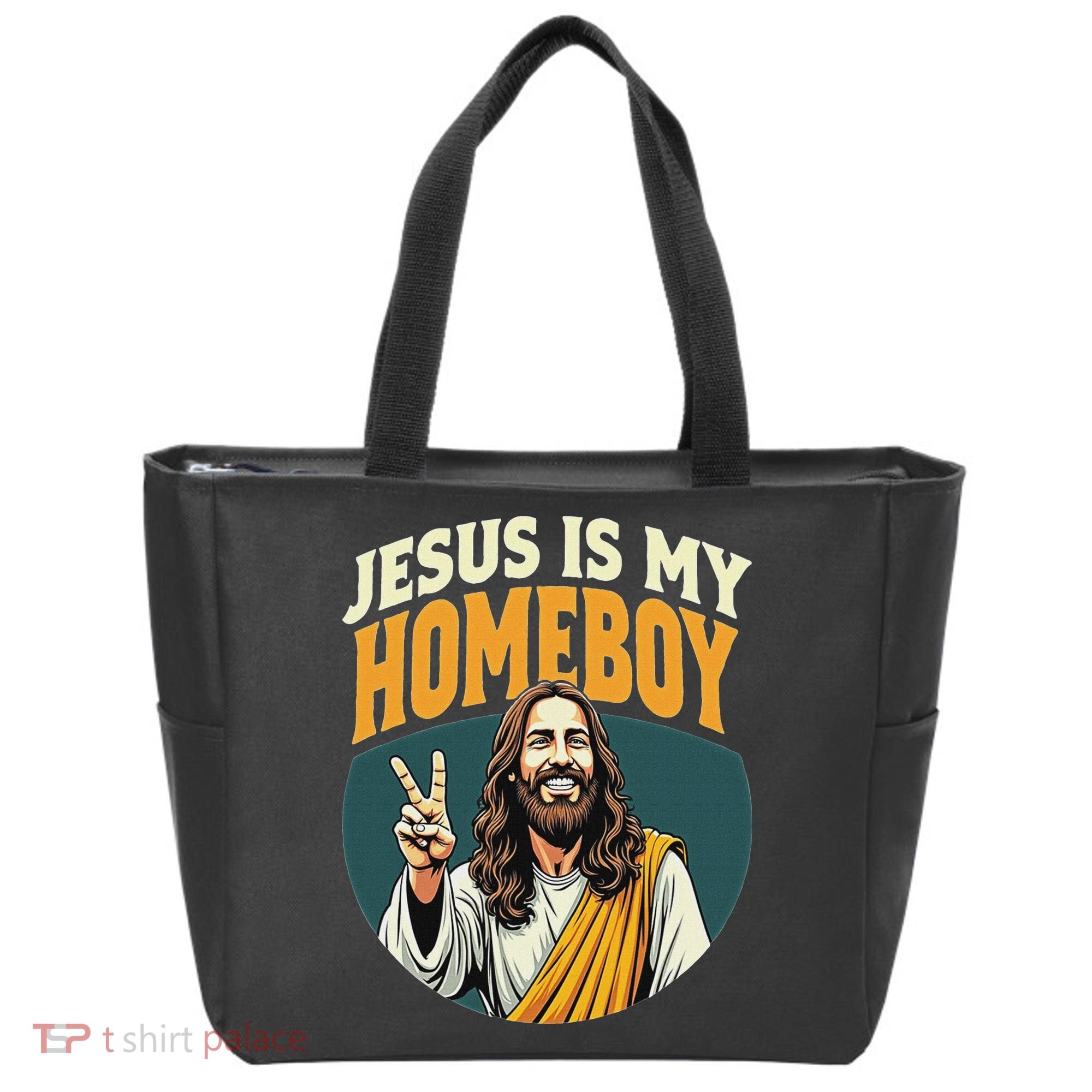 Jesus Is My Homeboy Tote Bag