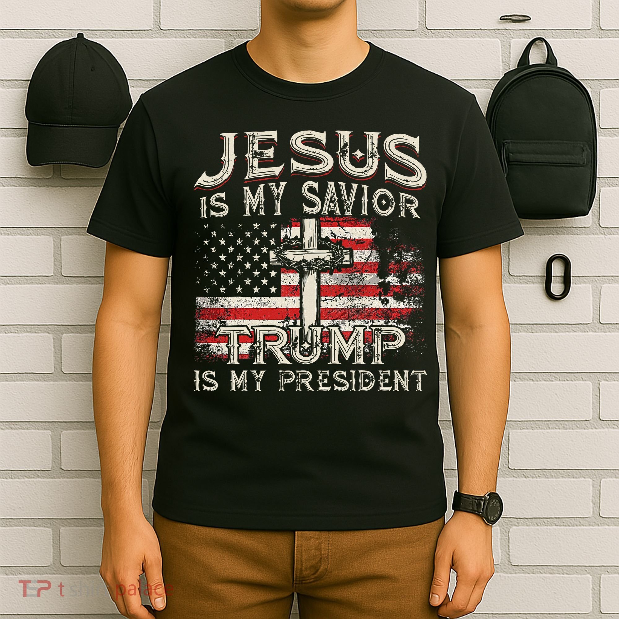 Jesus Is My Savior Trump Is My President Trump 2024 USA Flag T-Shirt