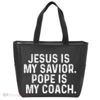 Jesus Is My Savior Pope Is My Coach Religious Quote Tote Bag thumb 0