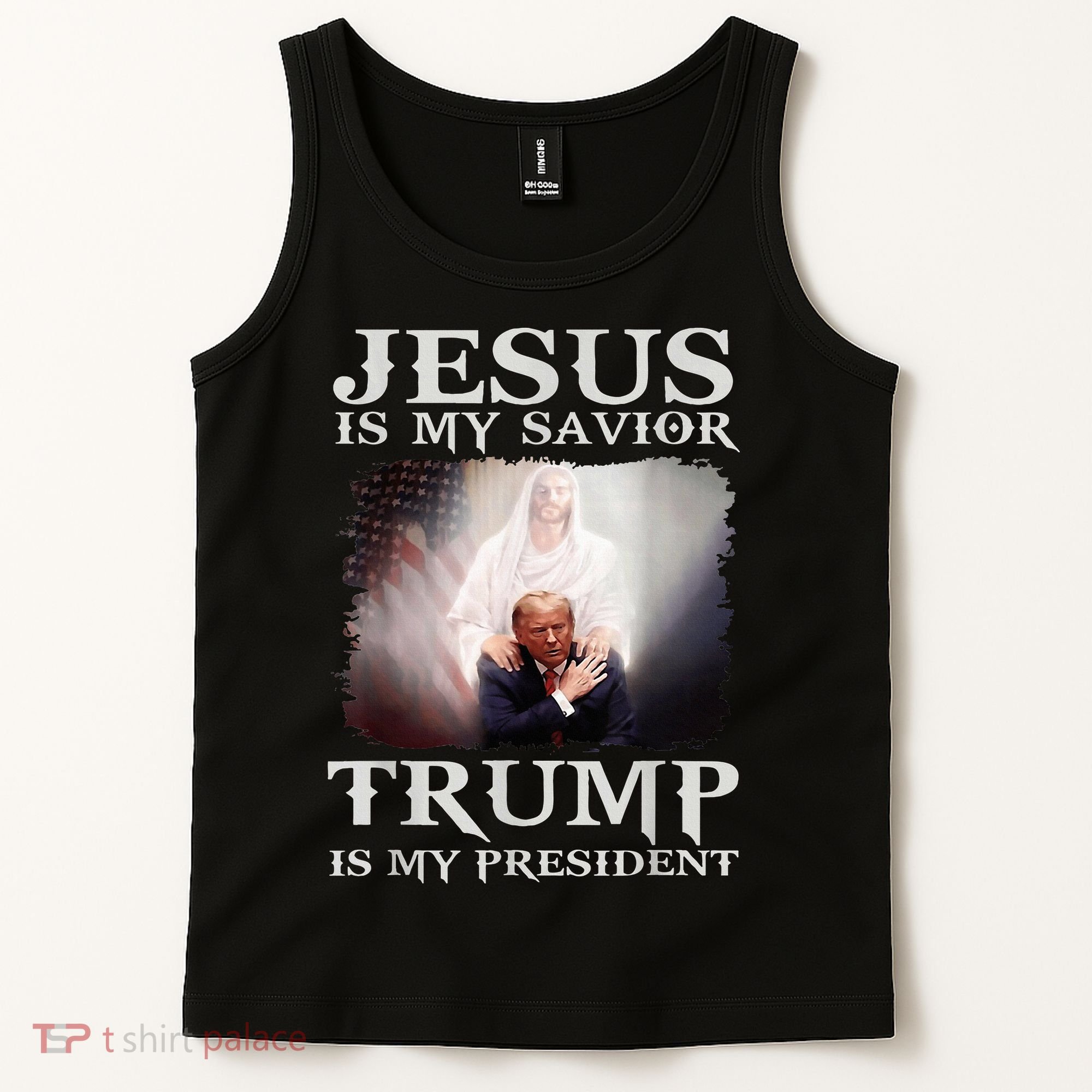 Jesus Is My Savior Trump Is My President Tank Top