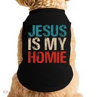 Jesus Is My Homie Doggie Tank thumb 0