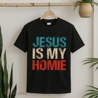 Jesus Is My Homie T-Shirt thumb 2