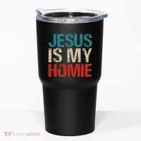 Jesus Is My Homie Tumbler thumb 0