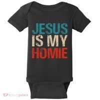 Jesus Is My Homie Baby Bodysuit thumb 0