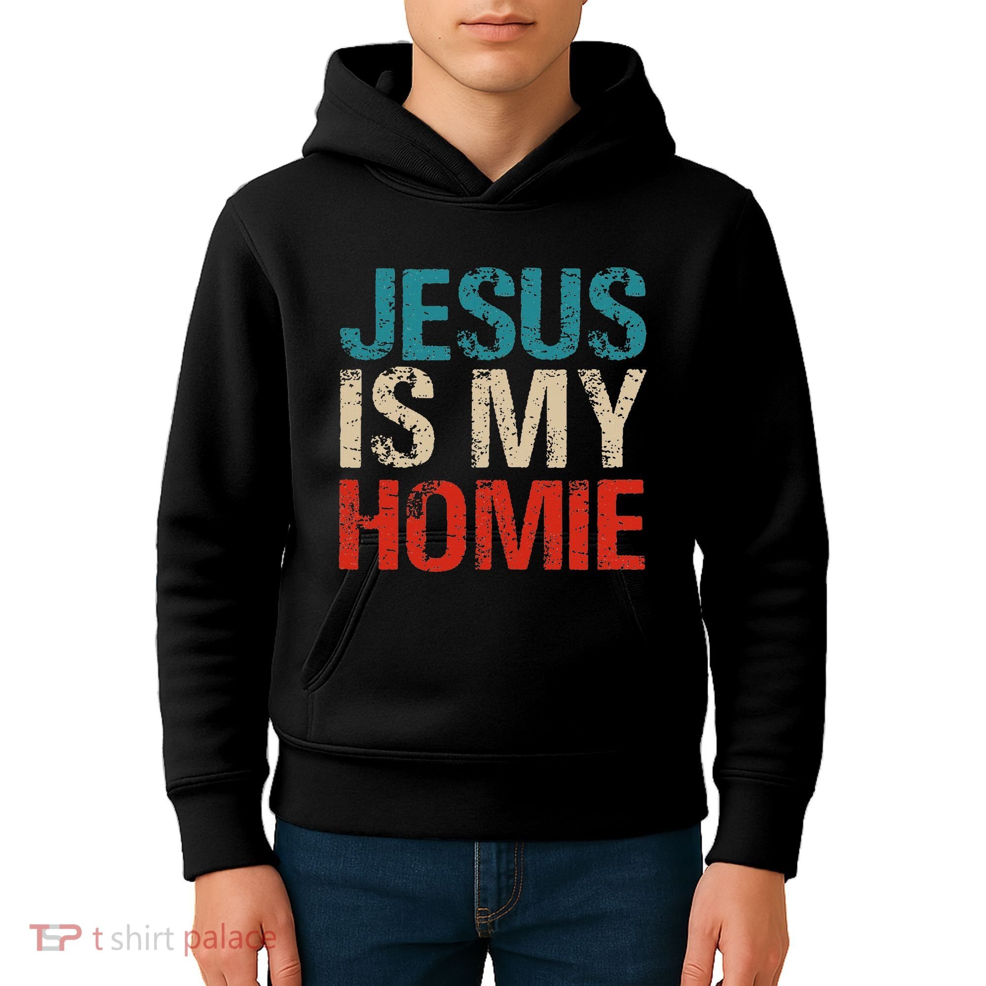 Jesus Is My Homie Kids Hoodie