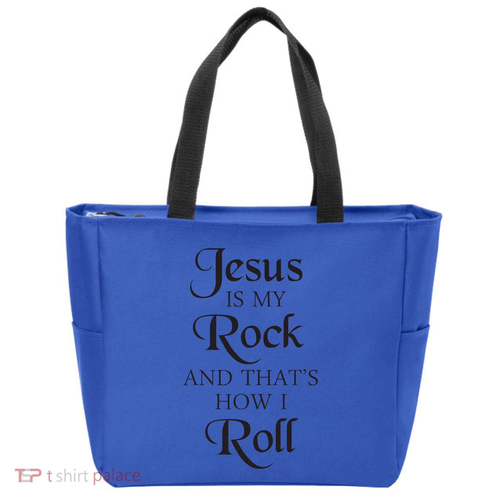 Jesus Is My Rock And Thats How I Roll Christ Size Tote Bag