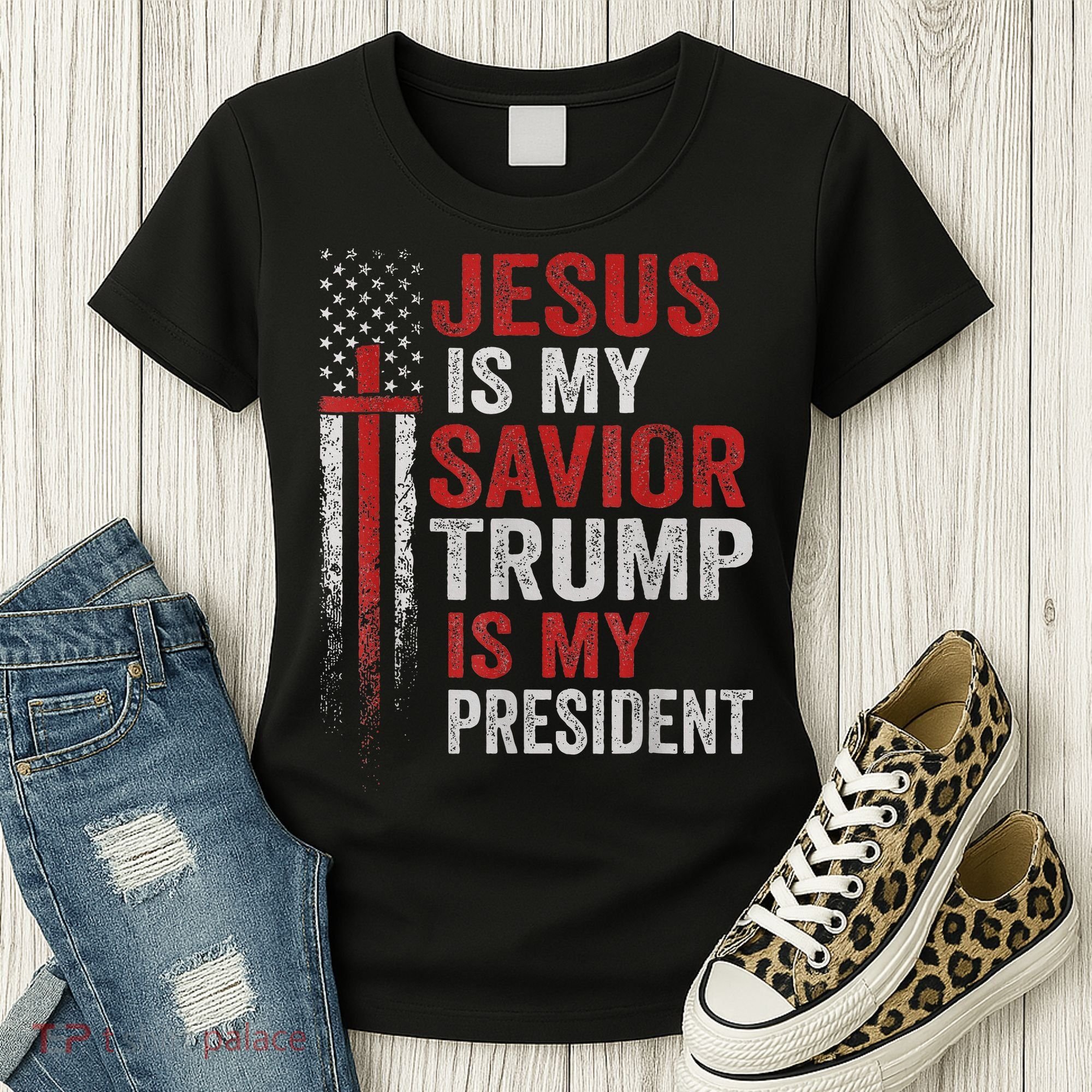 Jesus Is My Savior Trump Is My President American Flag Women's T-Shirt
