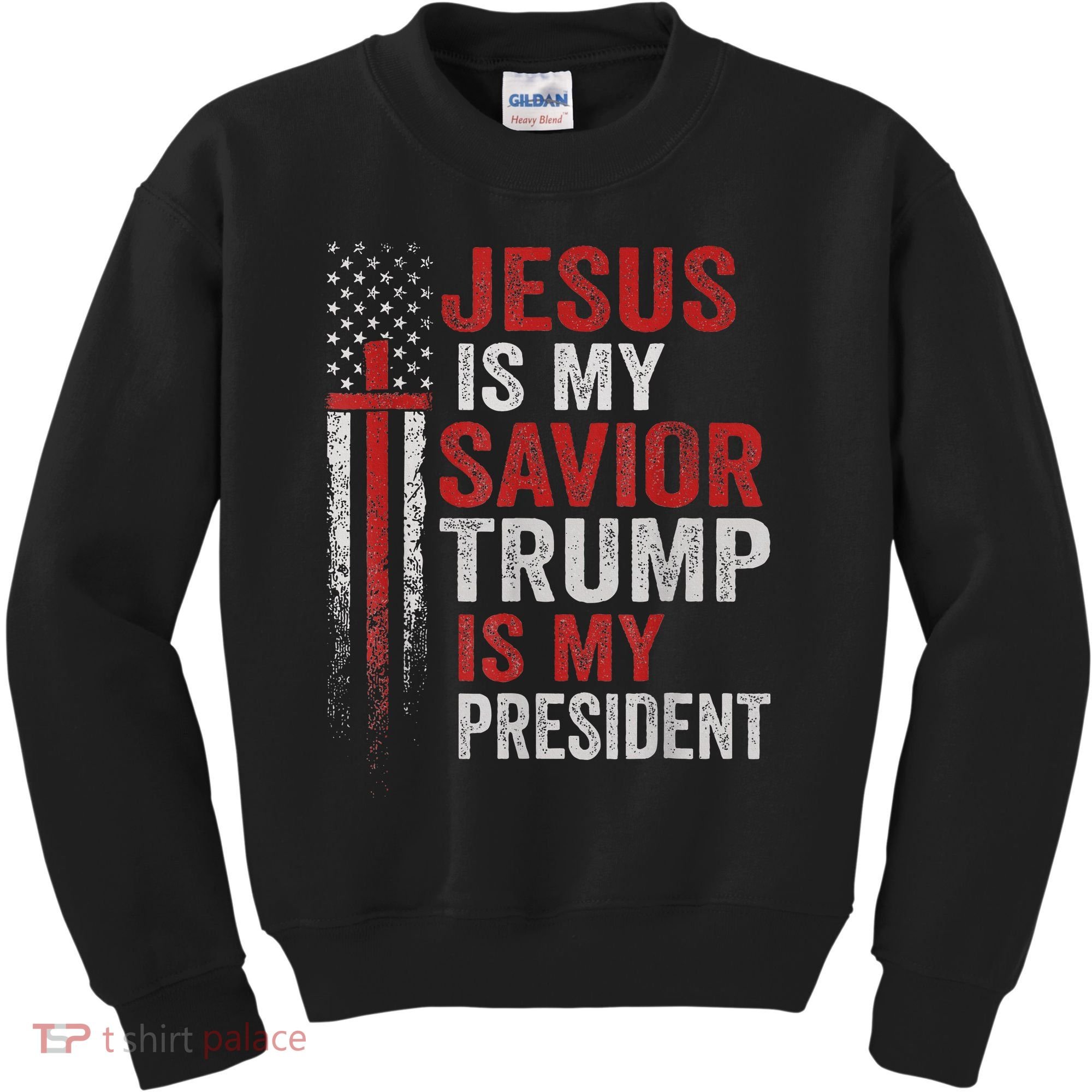 Jesus Is My Savior Trump Is My President American Flag Kids Sweatshirt