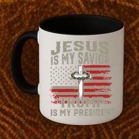 Jesus Is My Savior Trump Is My President Coffee Mug thumb 2