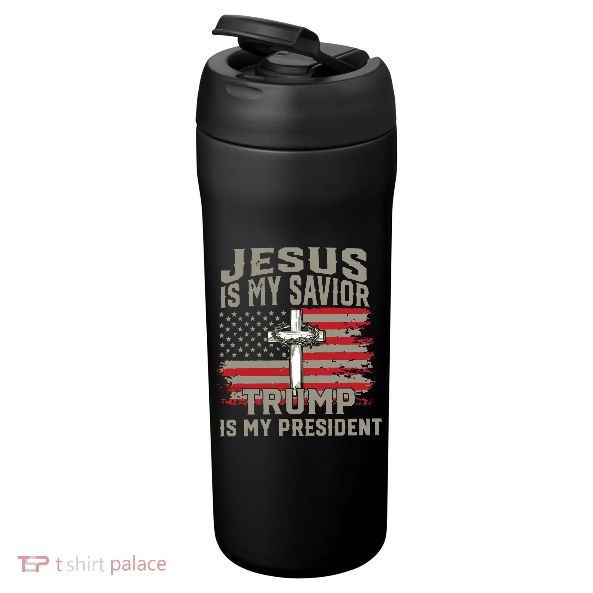 Jesus Is My Savior Trump Is My President 24oz Duet Stainless Steel Tumbler