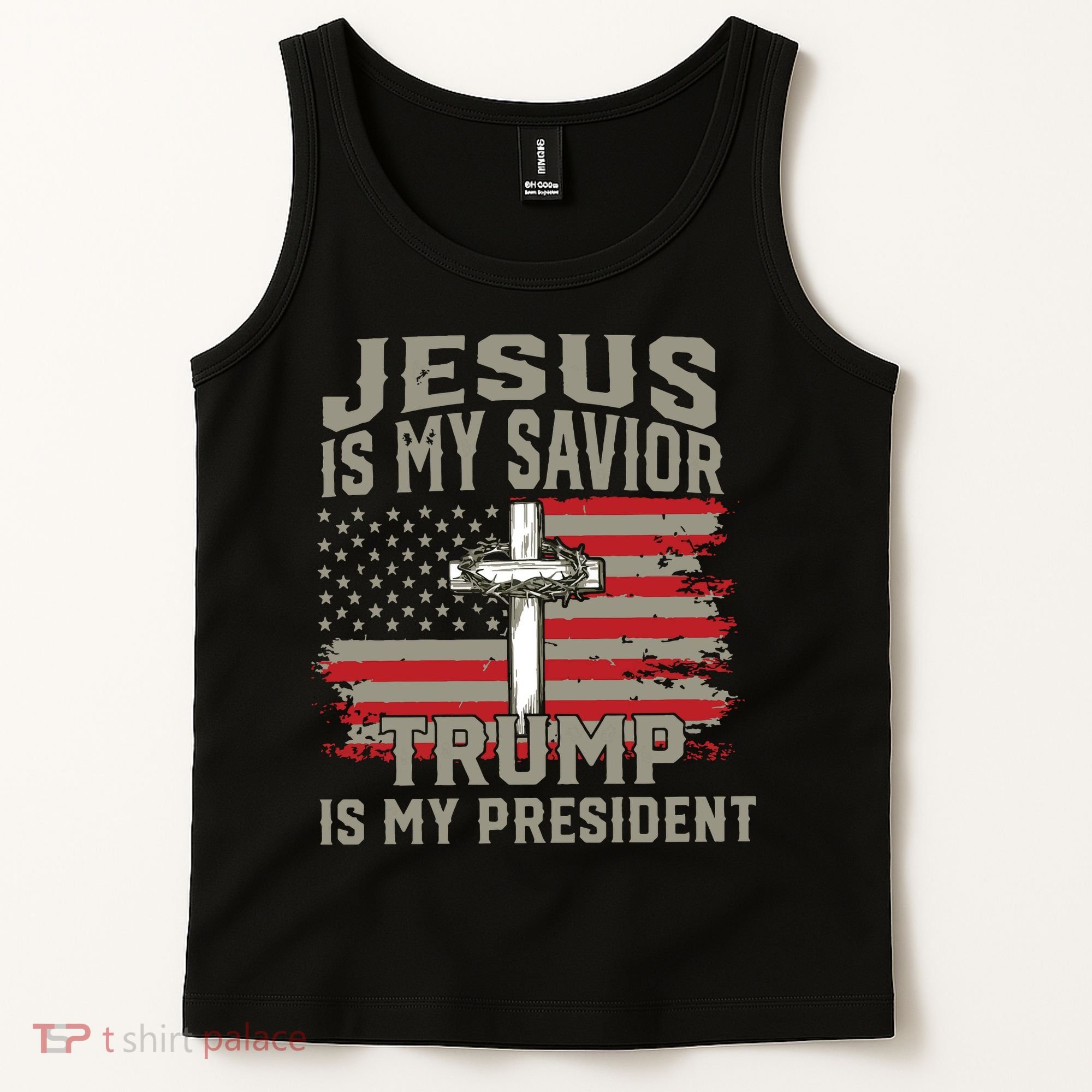 Jesus Is My Savior Trump Is My President Tank Top