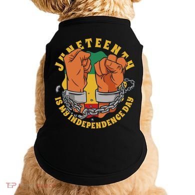 Juneteenth Is My Independence Day Black Pride Doggie Tank