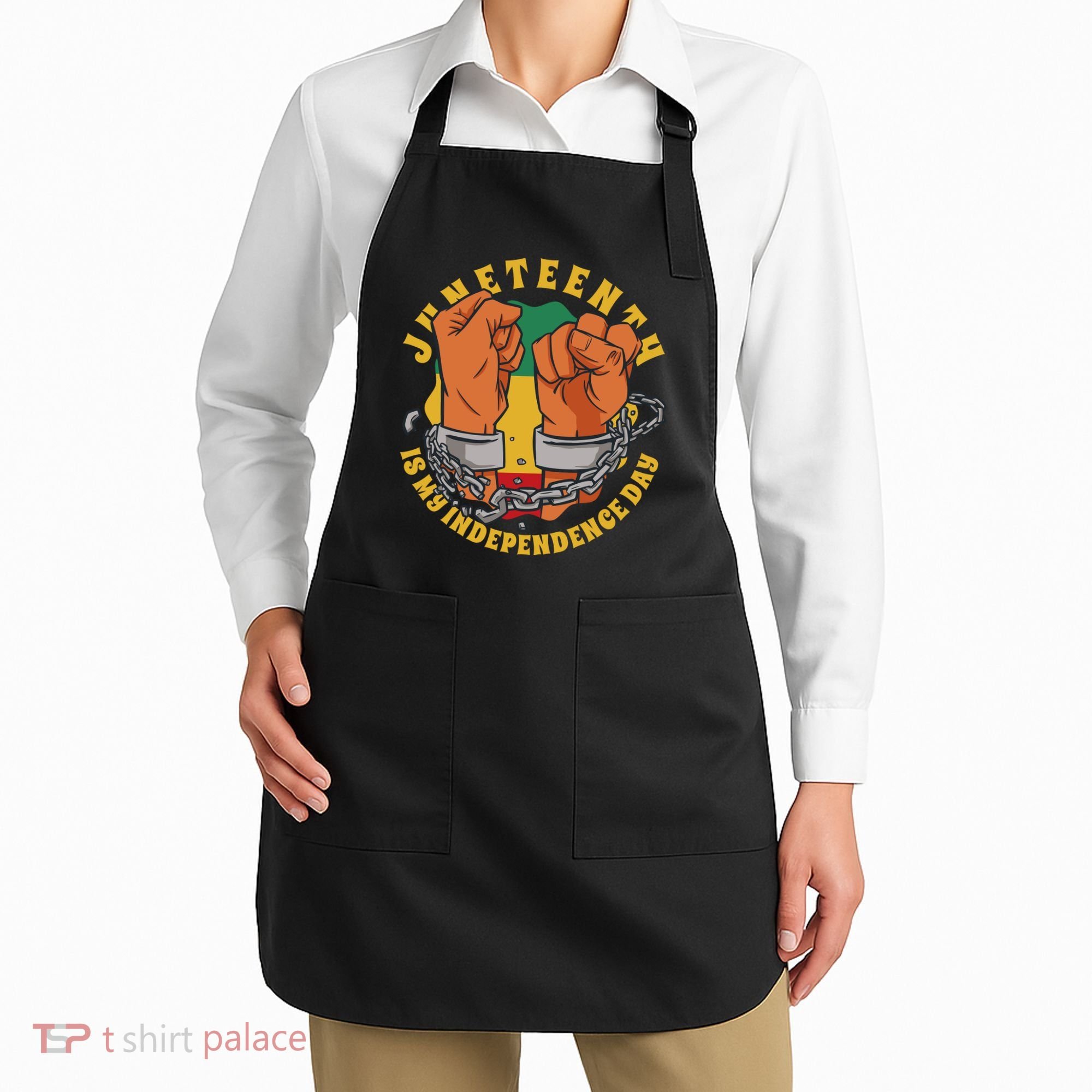 Juneteenth Is My Independence Day Black Pride Apron