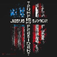 Jesus Is My Savior Trump Is My President American Flag Sweatshirt thumb 3