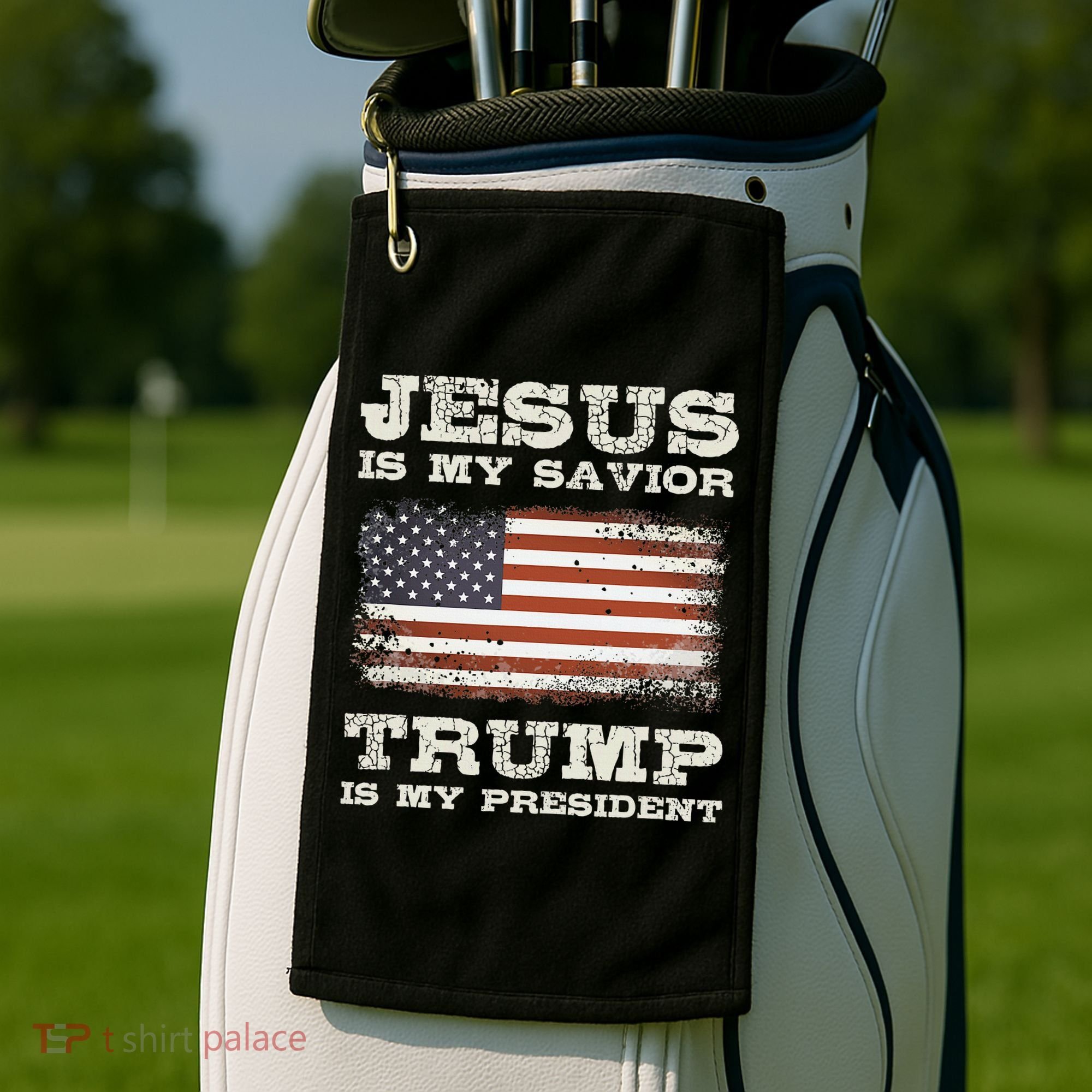 Jesus Is My Savior Trump Is My President Golf Towel