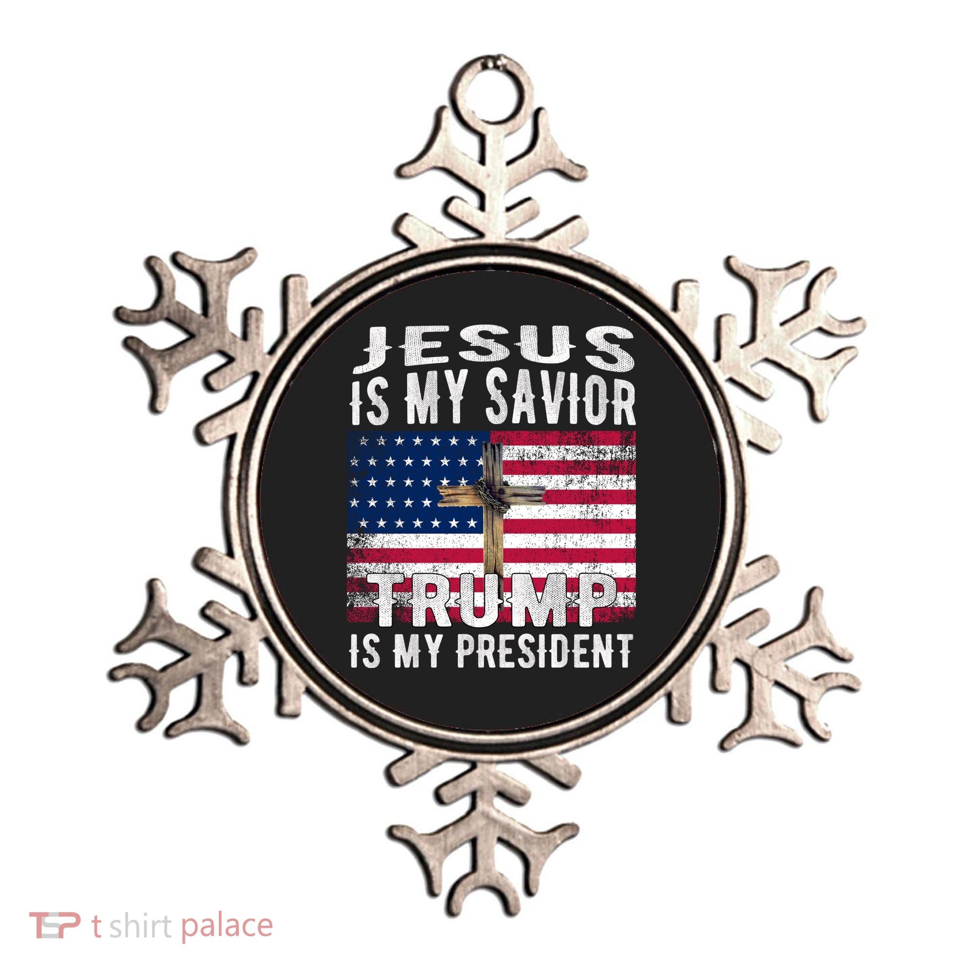 Jesus Is My Savior Trump Is My President American Flag Ornament