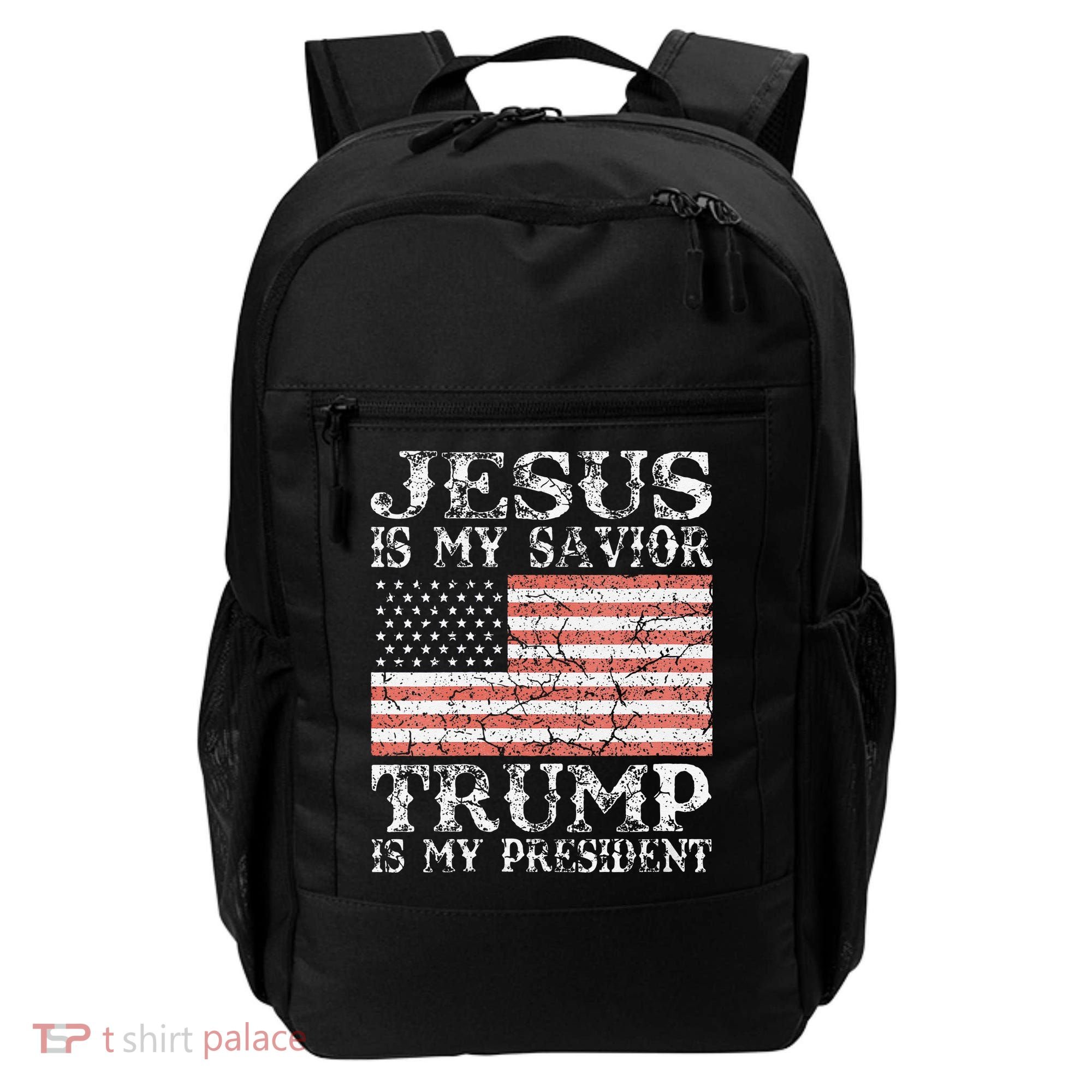 Jesus Is My Savior Trump Is My President 2020 Backpack
