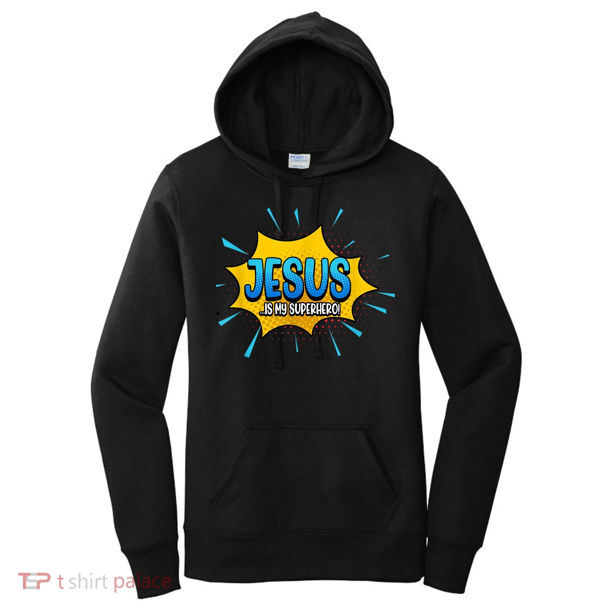 Jesus Is My Superhero God Christian Church Women's Hoodie
