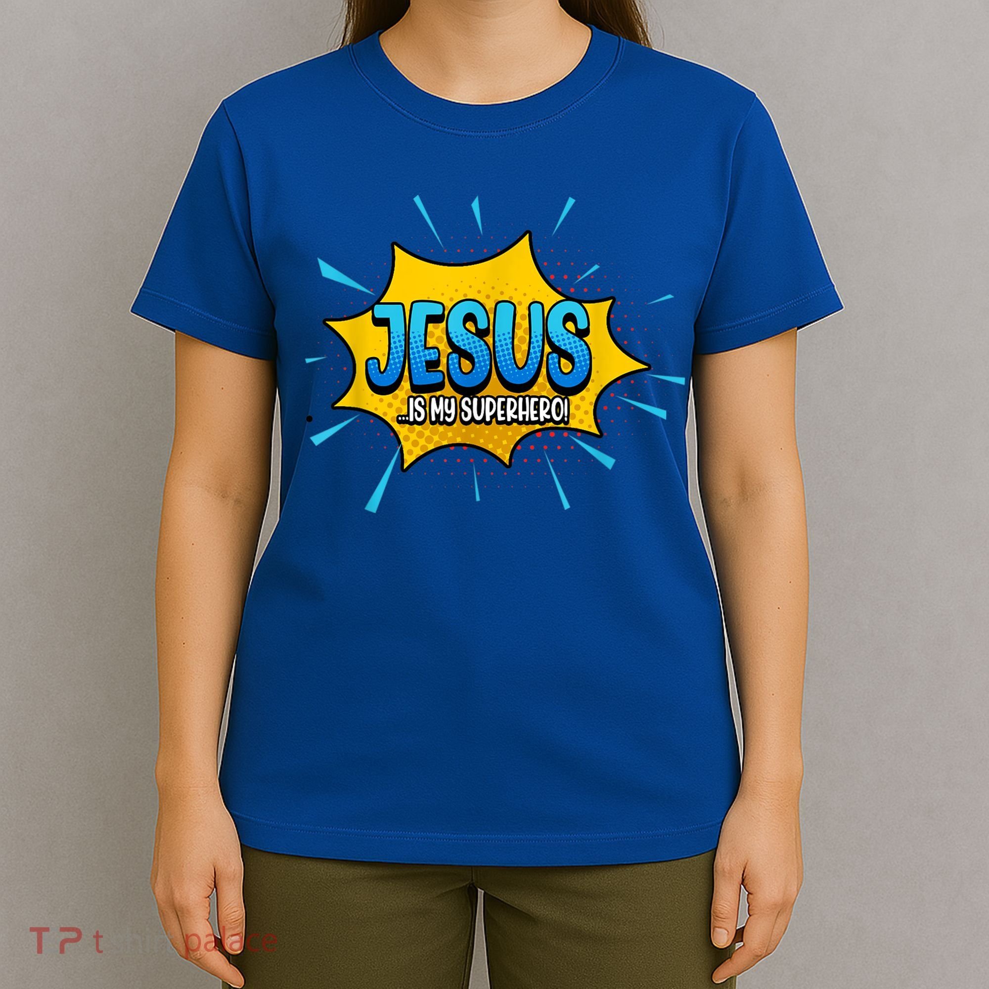 Jesus Is My Superhero God Christian Church T-Shirt