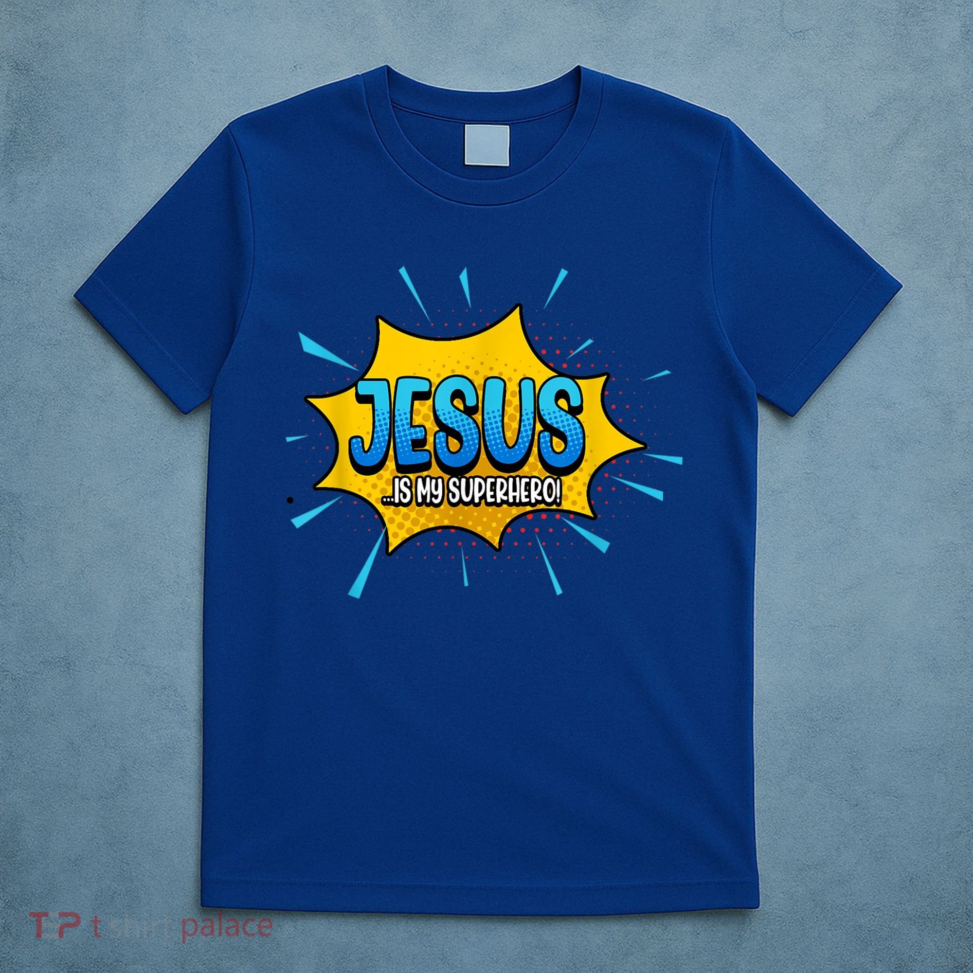 Jesus Is My Superhero God Christian Church T-Shirt