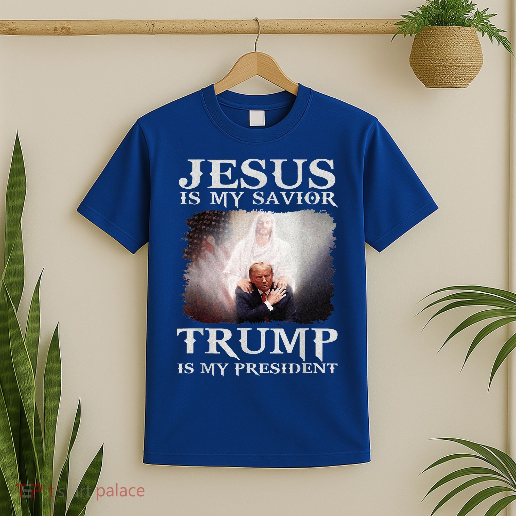 Jesus Is My Savior Trump Is My President T-Shirt