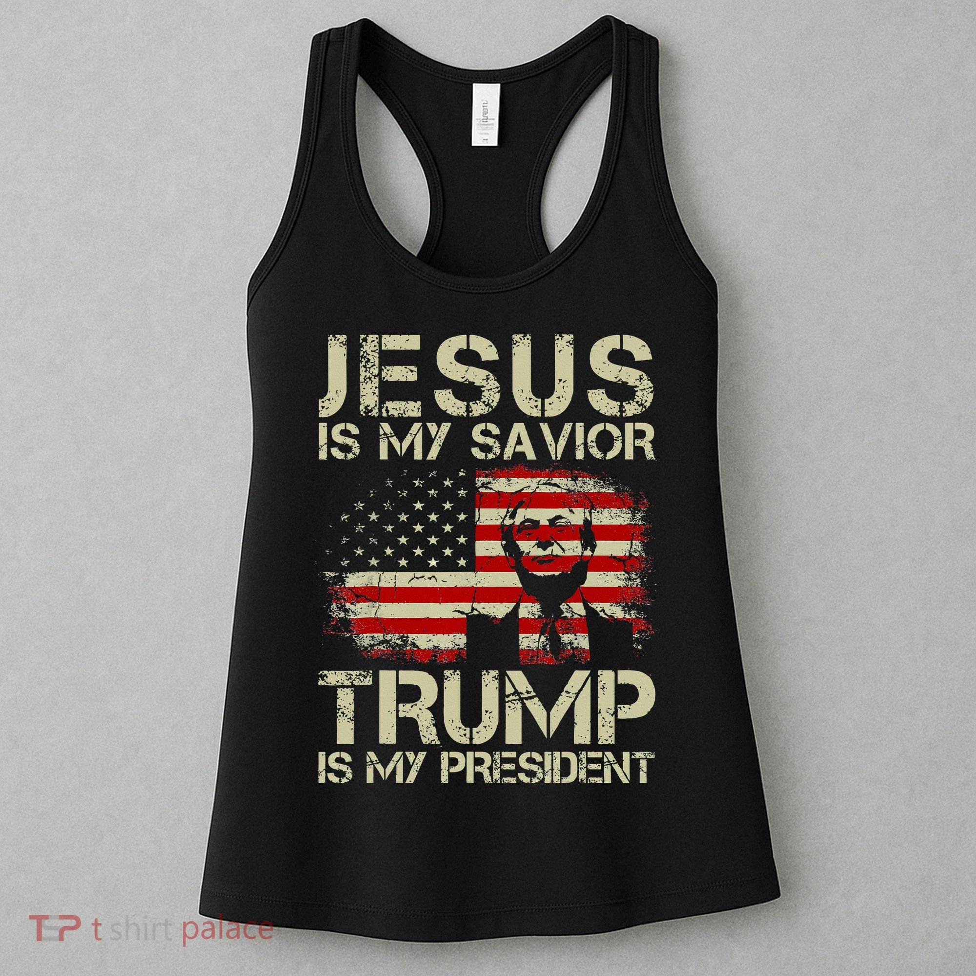 Jesus Is My Savior Trump Is My President Trump 2024 USA Flag Women's Tank Top