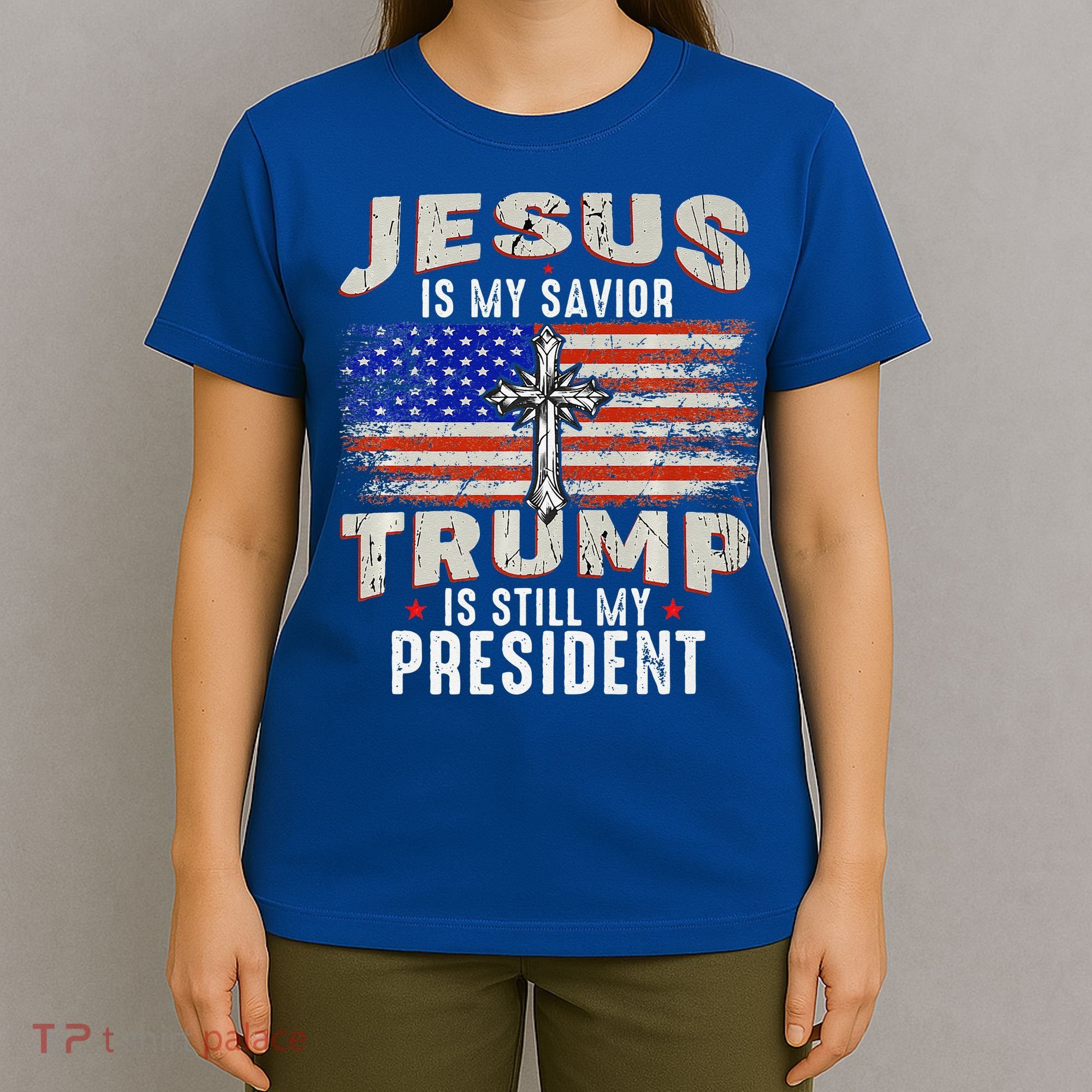 Jesus Is My Savior Trump Is Still My President Trump 2024 Premium T-Shirt