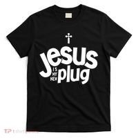 Jesus Is My New Plug Funny Christian Convert T-Shirt thumb 0
