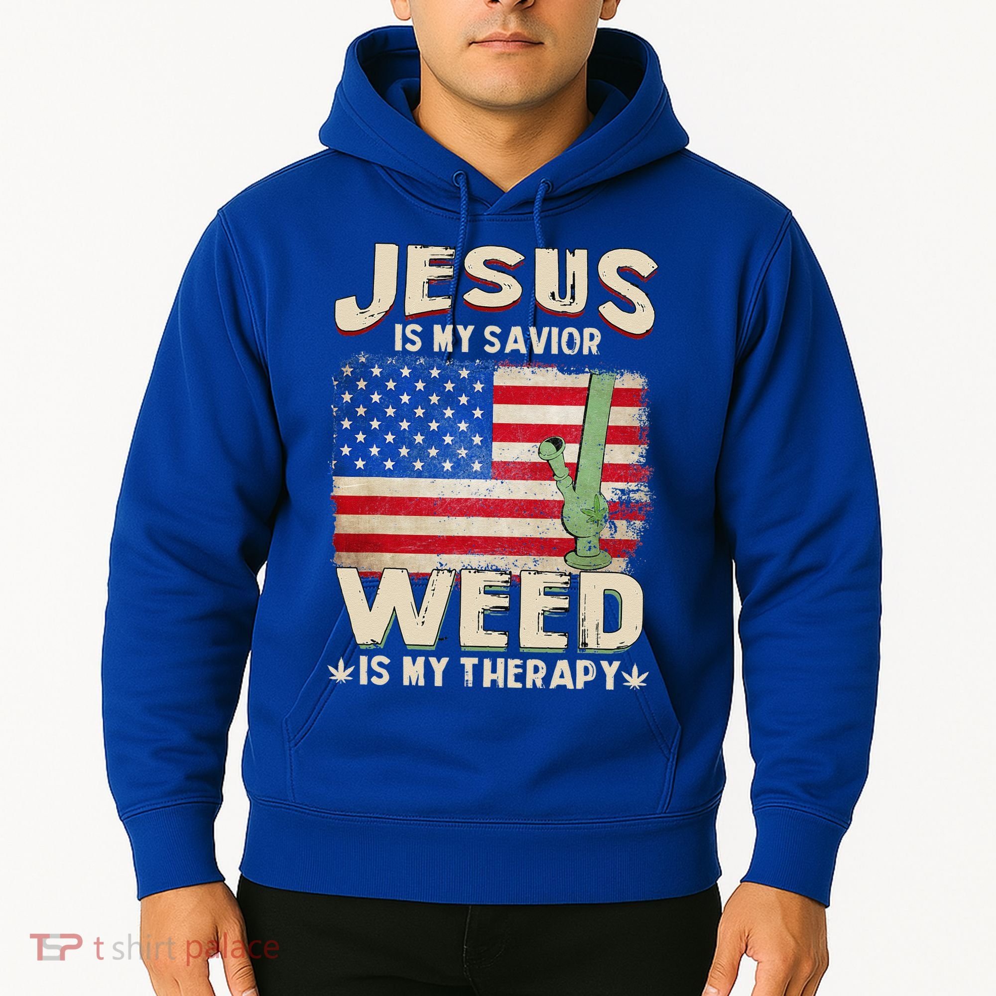 Jesus Is My Savior Weed Is My Therapy Marijuana Cannabis Hoodie