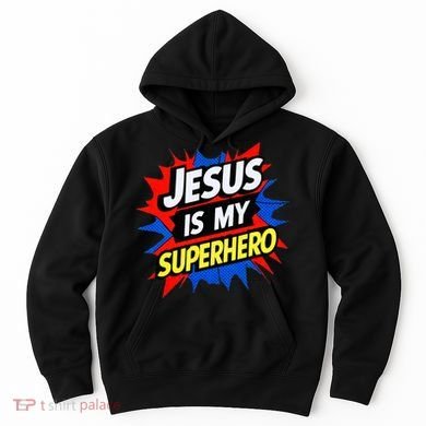 Jesus Is My Superhero Christian God Religious Comic Hoodie