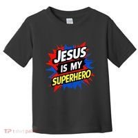Jesus Is My Superhero Christian God Religious Comic Toddler T-Shirt thumb 0