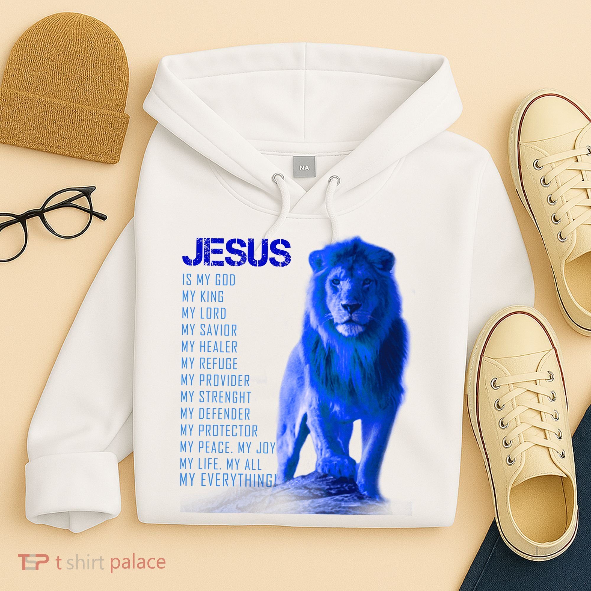 Jesus Is My Everything Quote Lion Christianity Hoodie
