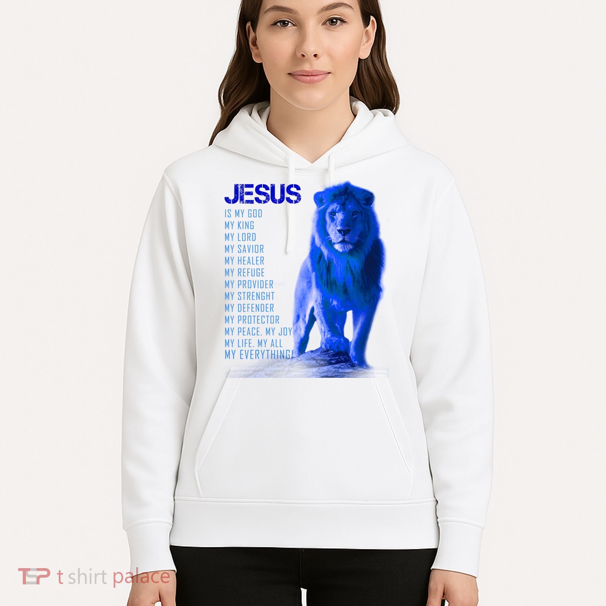 Jesus Is My Everything Quote Lion Christianity Hoodie