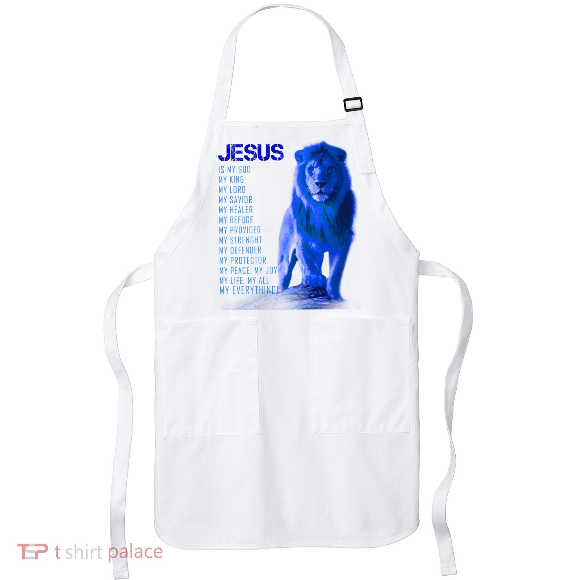 Jesus Is My Everything Quote Lion Christianity Apron