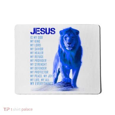 Jesus Is My Everything Quote Lion Christianity Mousepad