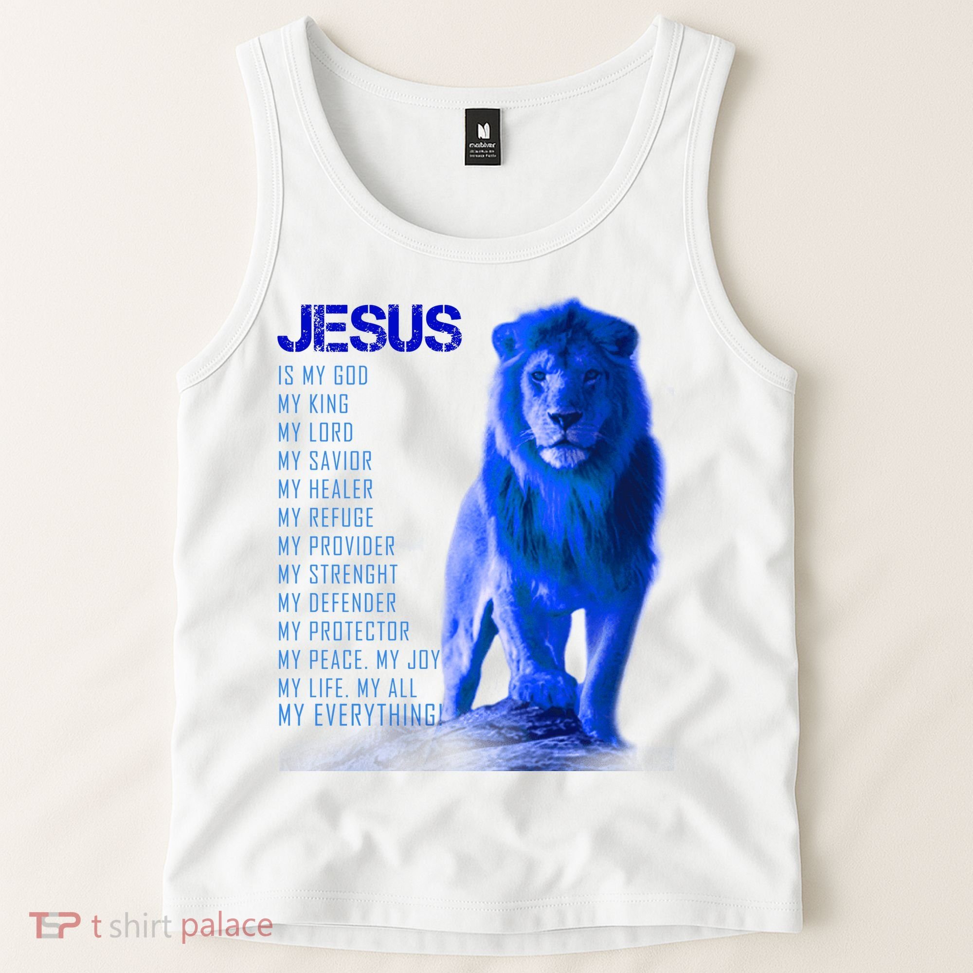 Jesus Is My Everything Quote Lion Christianity Tank Top