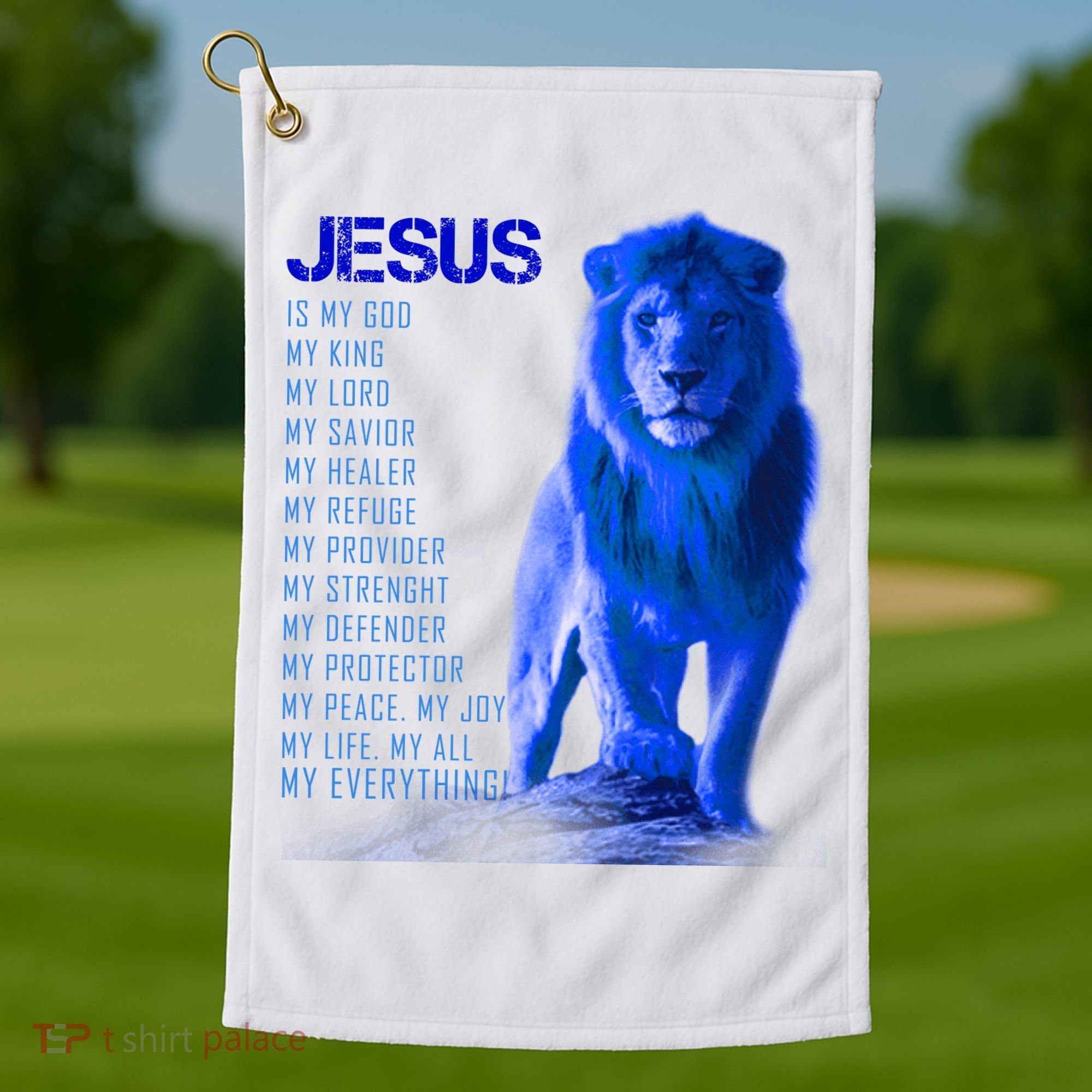 Jesus Is My Everything Quote Lion Christianity Golf Towel